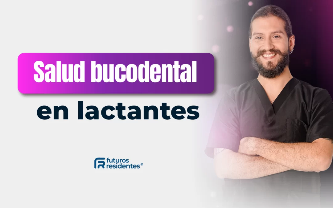 Salud bucodental en lactantes