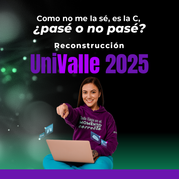 Reconstrucción examen UniValle