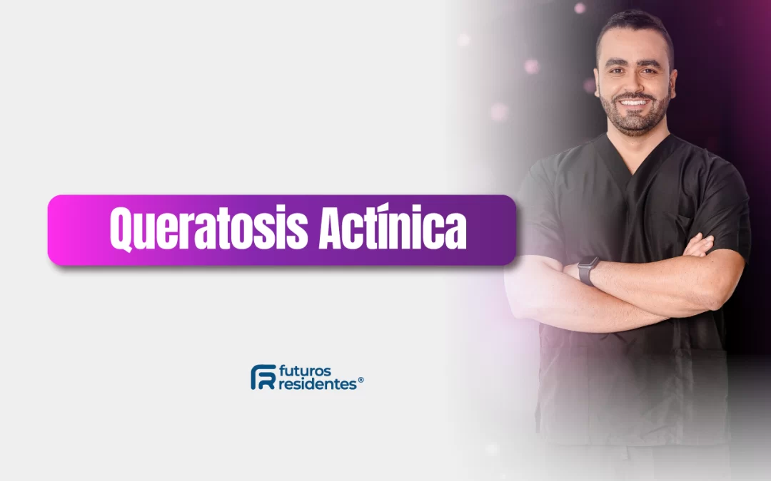 Queratosis Actínica